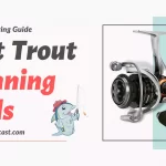 10 Best Trout Spinning Reels [Reviews and Buying Guide 2023]