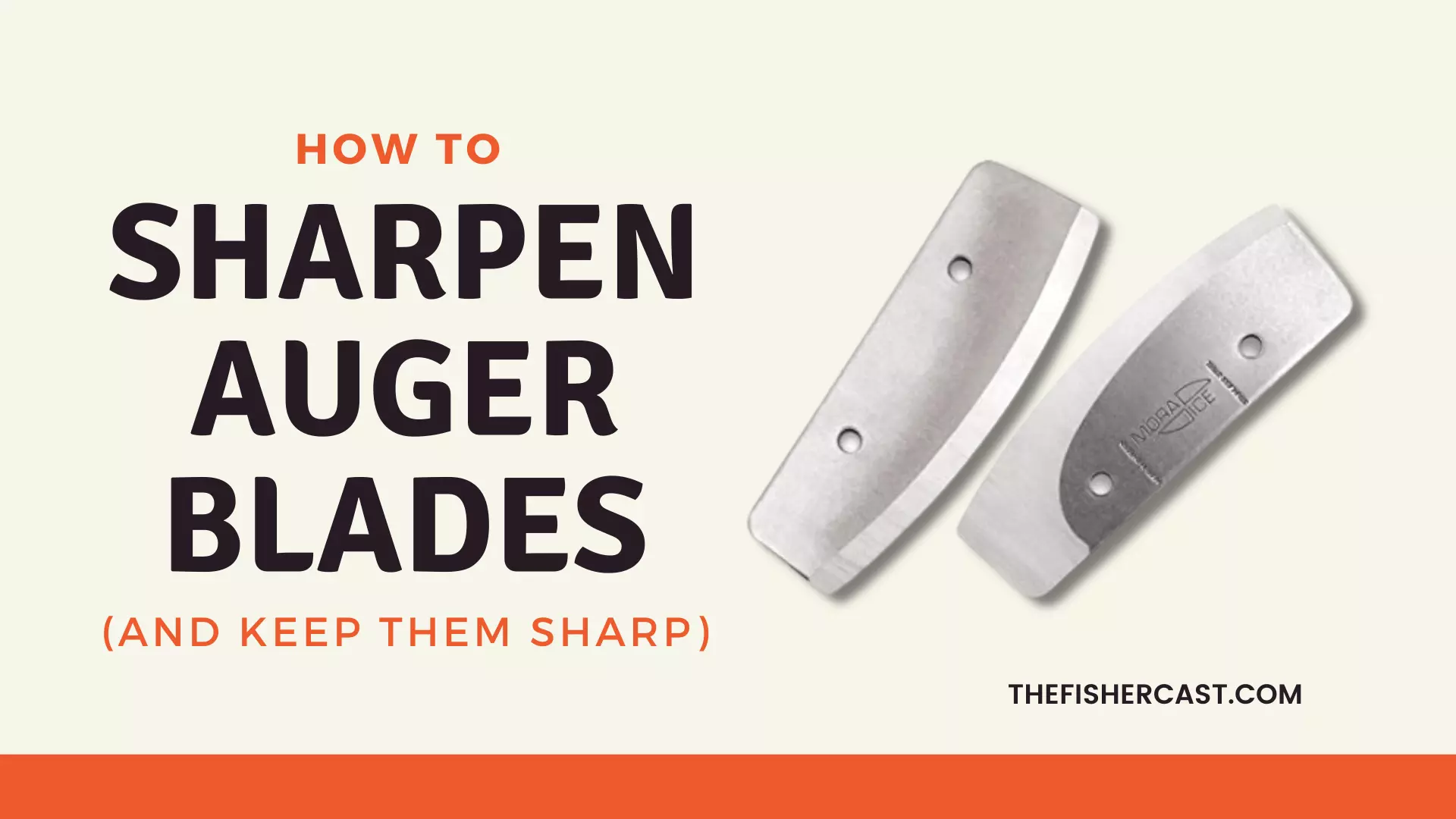 HOW TO SHARPEN AUGER BLADES