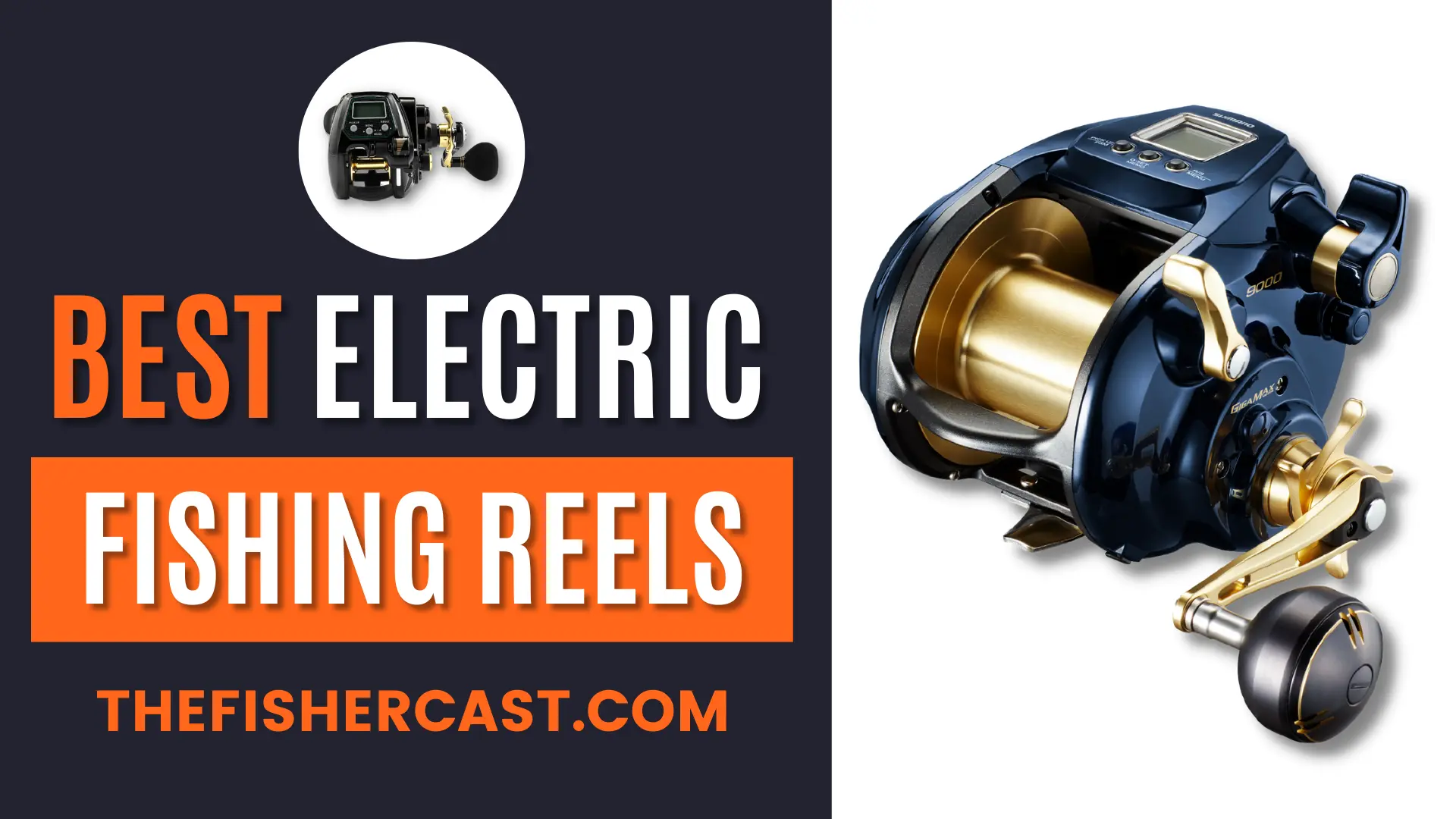 Best Electric Fishing Reels