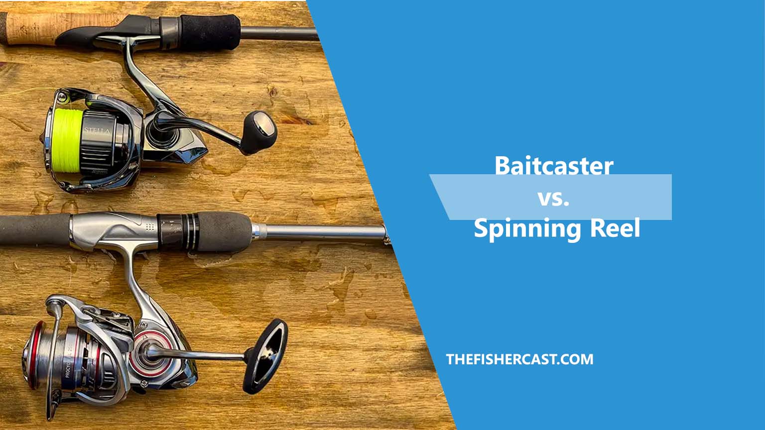 Baitcaster-vs.-Spinning-Reel